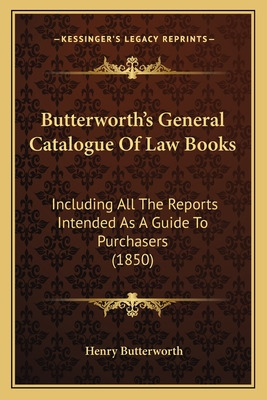 Libro Butterworth's General Catalogue Of Law Books: Inclu...