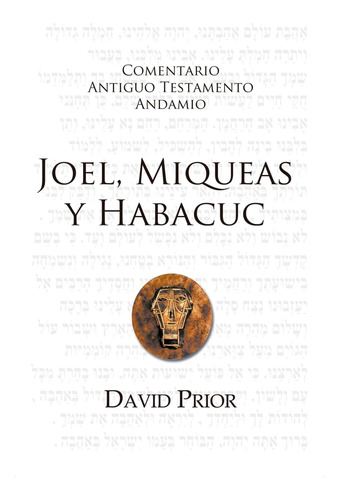 Libro Joel, Miqueas Y Habacuc (spanish Edition)