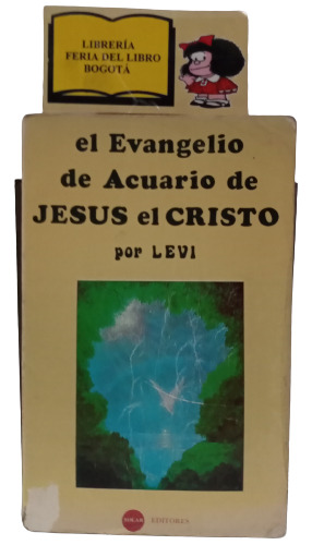 El Evangelio De Acuario De Jesús El Cristo - Levi - Solar