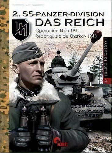 2.ss Panzer Division Das Reich. Operacion Tifon 1941, De Afiero, Massimiliano. Editorial Almena Ediciones, Tapa Blanda En Español