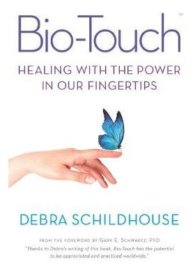 Libro Bio-touch : Healing With The Power In Our Fingertip...