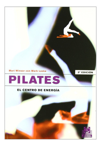 Libro  Pilates  El Centro De Energía   - Winsor - Paidotribo