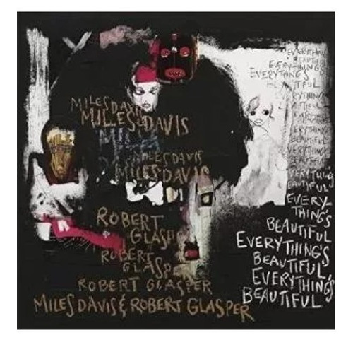 Miles Davis & Robert Glasper Everything Beautiful Cd Son