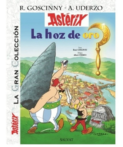 Asterix La Hoz De Oro. La Gran Colección. Goscinny Uderzo