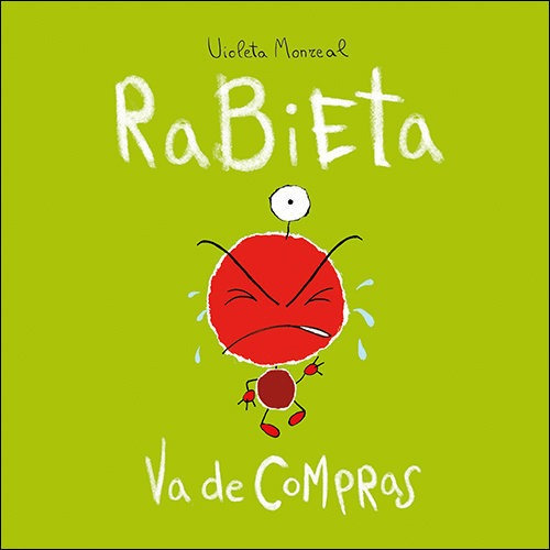 Rabieta Va De Compras, De Monreal Díaz, Violeta. San Pablo, Editorial, Tapa Blanda En Español