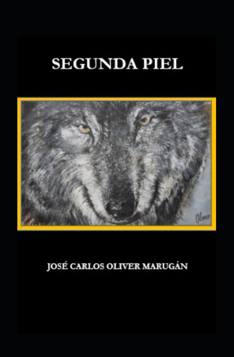 Libro: Segunda Piel (spanish Edition)