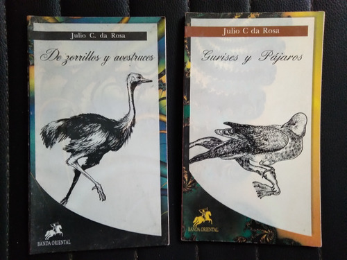 Gurises Y Pájaros Zorrillos Y Avestruces Julio C Da Rosa C/u