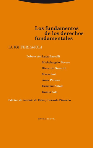 Fundamentos De Los Derechos Fundamentales. Luigi Ferrajoli