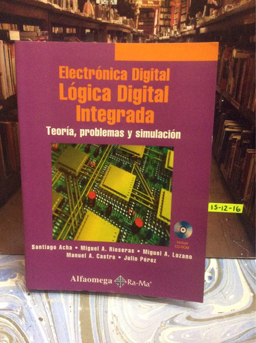 Electrónica Digital - Lógica Digital Integrada - Informática