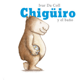 Libro Chigüiro Y El Baño (c)