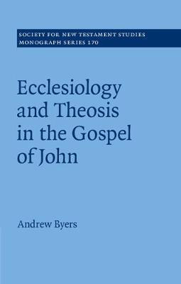 Libro Ecclesiology And Theosis In The Gospel Of John - An...