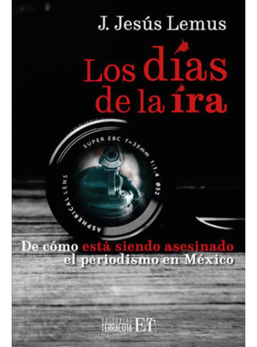 Libro.- Días De La Ira, Los