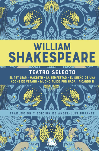 Teatro Selecto: Español, De  William Shakespeare. Austral, Vol. 1.0. Editorial Planeta, Tapa Dura, Edición 1 En Español, 2023