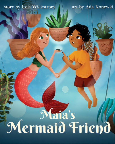 Maia's Mermaid Friend (paperback), De Wickstrom, Lois. Editorial Look Under Rocks, Tapa Blanda En Inglés