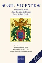 Comprar Gil Vicente - O Velho da Horta, Auto da Barca do Inferno, Fa, de Gil Vicente. Clássicos Ateliê Editorial Ateliê Editorial, capa mole em português, 2017