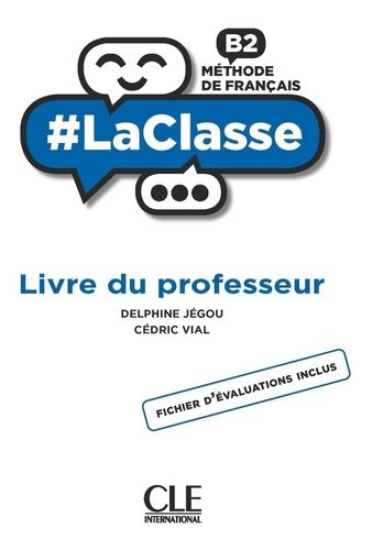 Laclasse A2 - Guide Pedagogique, De Bruzy Todd, Sophie. Editorial Cle, Tapa Blanda En Francés