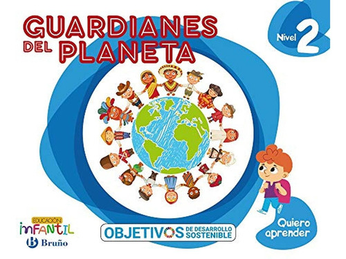 Quiero Aprender Nivel 2 Guardianes Del Planeta - 97884696192