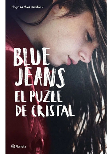 Libro El Puzle De Cristal (la Chica Invisible 2). Blue Jeans