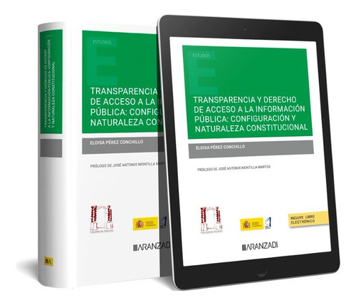 Transparencia Y Derecho De Acceso A La Informacion Publica C, De Eloisa Perez Conchillo. Editorial Aranzadi En Español