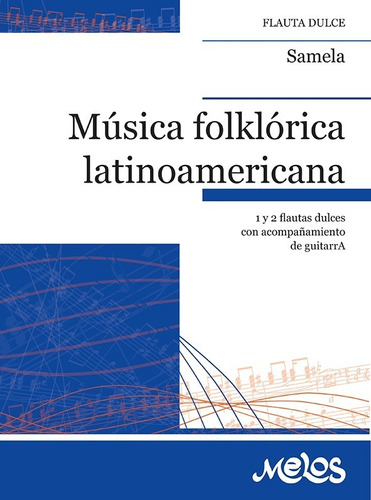 Música Folklórica Latinoamericana