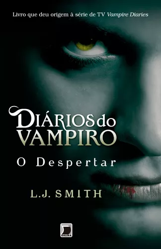 Livro - Diários do vampiro – O retorno: Anoitecer (Vol. 1