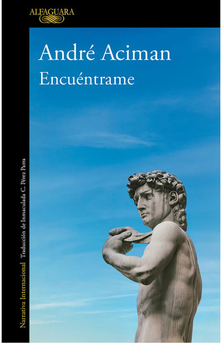 Libro Encuentrame De Andre Aciman