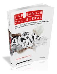 Las Bandas Callejeras (libro Original)