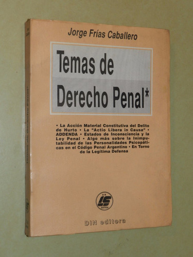 Temas De Derecho Penal - J. Frias Caballero - C32 - E5