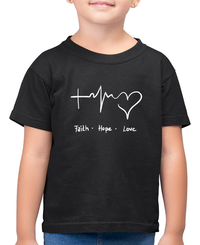 Camiseta Algodão Infantil Fé, Esperança, Amor Camisa