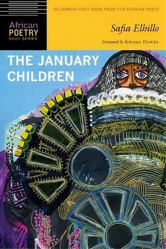 The January Children, De Safia Elhillo. Editorial University Of Nebraska Press, Tapa Blanda En Inglés