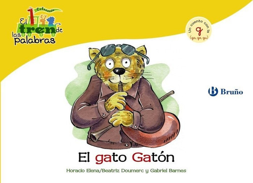 Gato Gaton,el (ga,go,gu) Tren De Las Palabras - Doumerc,b...