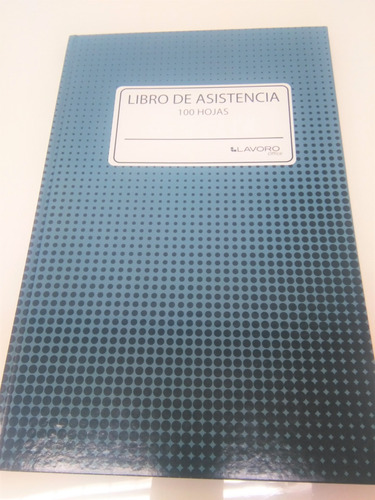 Libro Adm.registro Asistencia 100hj Lavoro