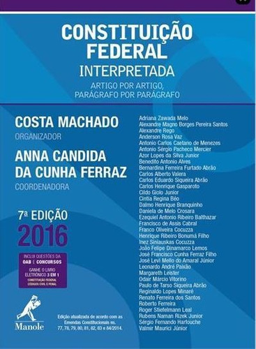 Constituição Federal Interpretada - Artigo Por Artigo - 7ª Edição, De Costa Machado E Anna Candida Da Cunha Ferraz. Editora Manole Em Português, 2016
