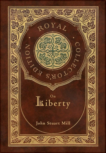 Libro: On Liberty (royal Collectorøs Edition) (case Laminate