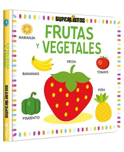 * Frutas Y Verduras * Col Superlistos Primeras Palabras