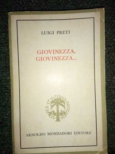 Libro Giovinezza, Giovinezza... - Luigi Preti