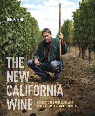 Libro The New California Wine - Jon Bonne