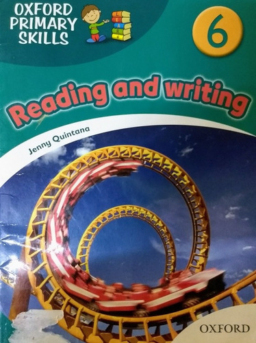 Reading & Writing 6 - Student`s -oxford Primary Skills Kel E