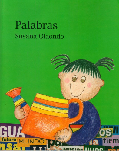 Libro: Palabras / Susana Olaondo