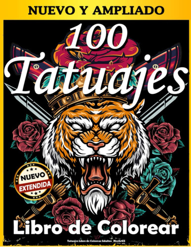 Tatuajes Libro De Colorear Adultos _merartes: 100 Tatu 71ecn