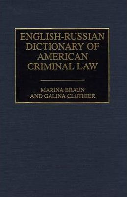 Libro English-russian Dictionary Of American Criminal Law...