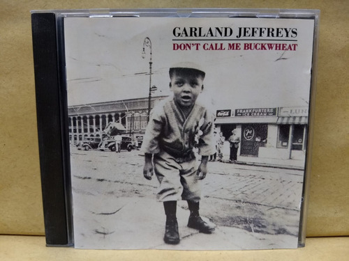 Garland Jeffreys  Dont Call Me Buckwheat Cd Como Nuevo