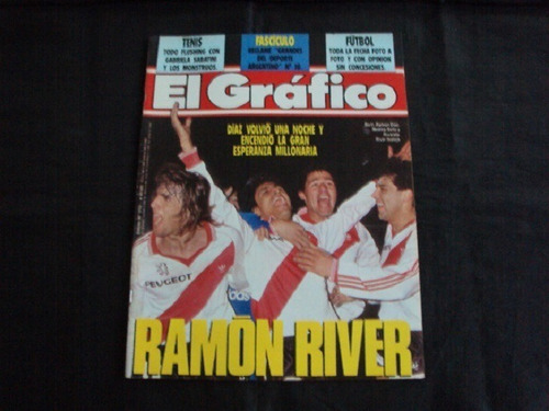 Revista El Grafico # 3752 - Regreso De Ramon Diaz A River