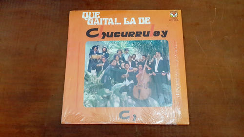 Disco Lp Chucurruley - Que Gaita La De (1977) R20