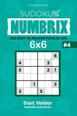Libro Sudoku - 300 Easy To Master Puzzles 6x6 (volume 4) ...