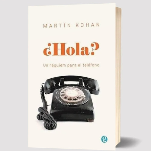 Libro ¿ Hola ? Martin Kohan Godot