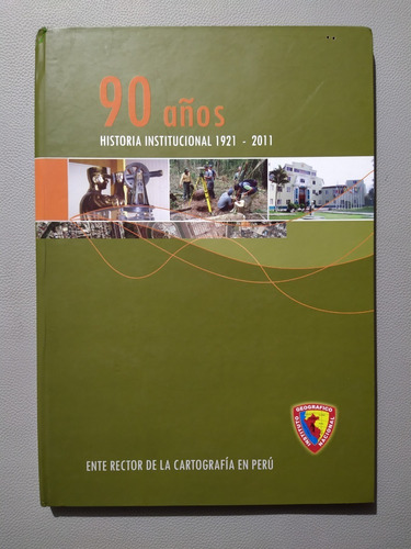 90 Años Historia Instituto Geografico Nacional