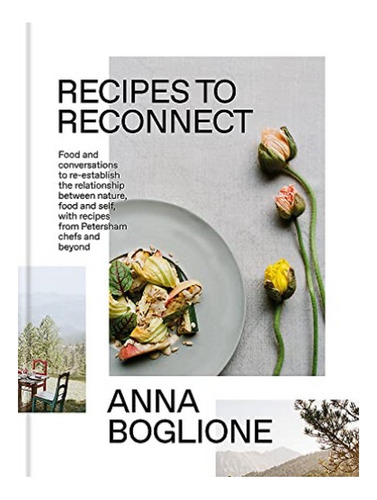 Recipes To Reconnect - Anna Boglione. Eb7