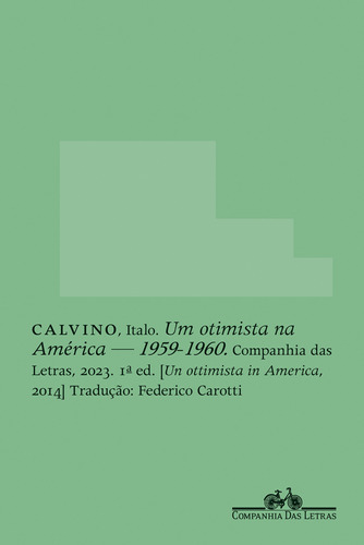 Libro Um Otimista Na America 1959 1960 De Calvino Italo Cia