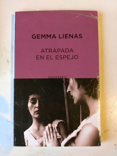 Atrapada En El Espejo Gemma Lienas